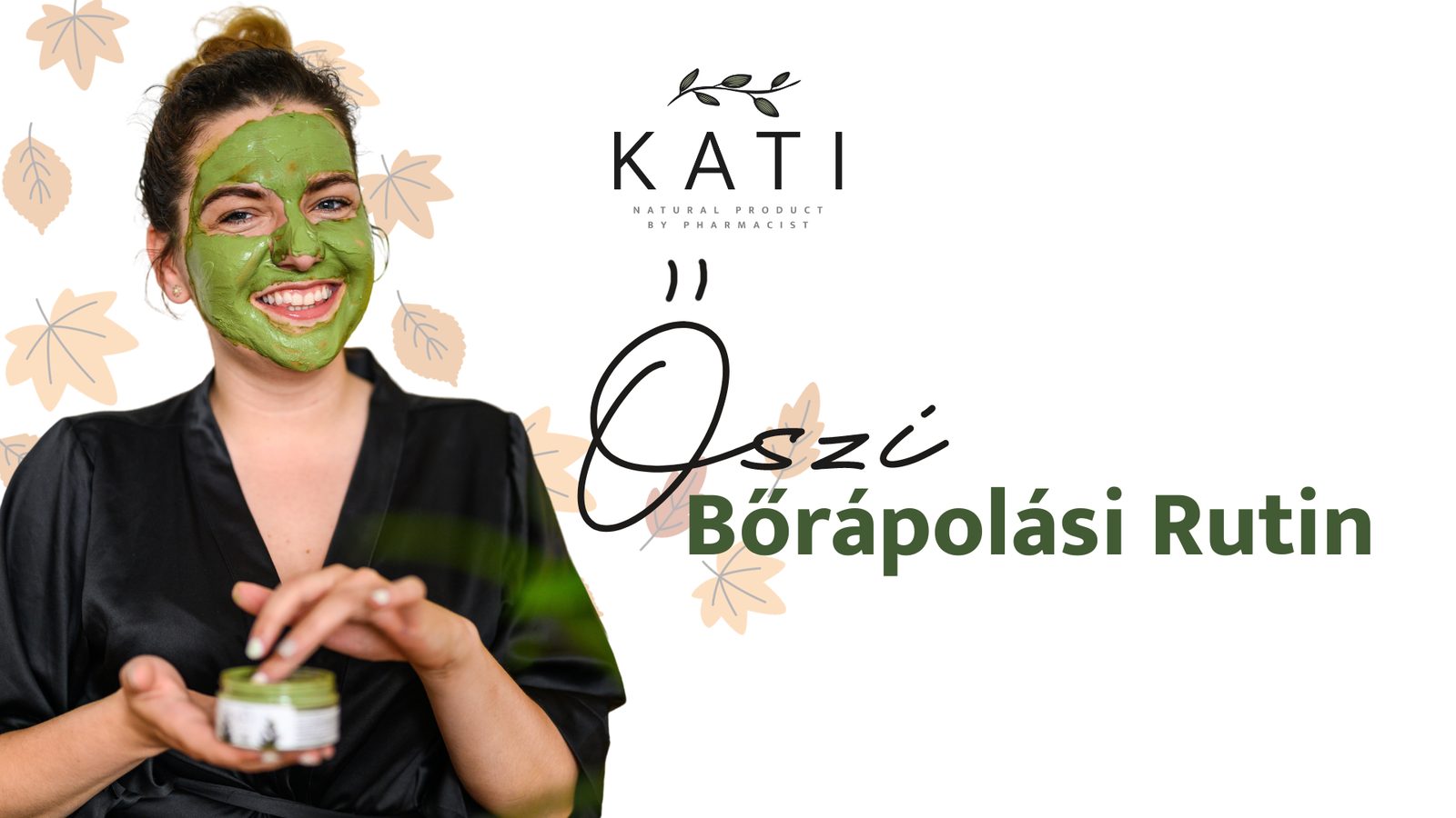 Őszi Bőrápolási Rutin